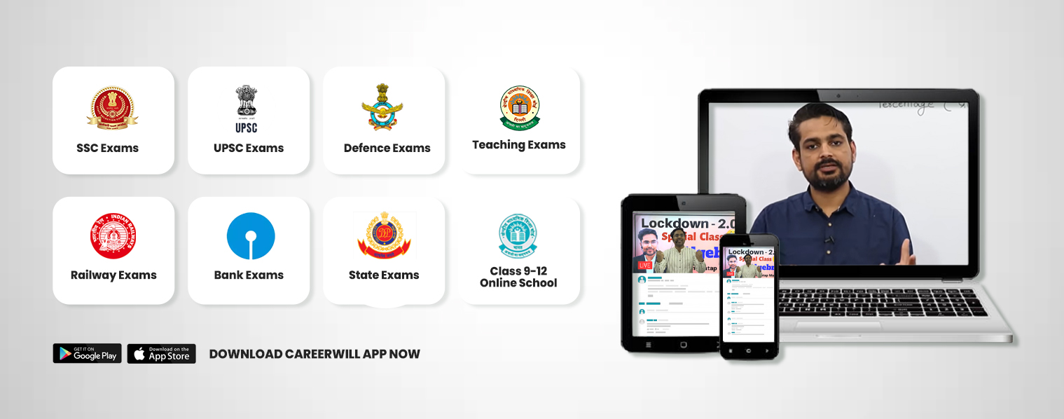 Careerwill India's Most Loved Govt Exam & School Prep Platform